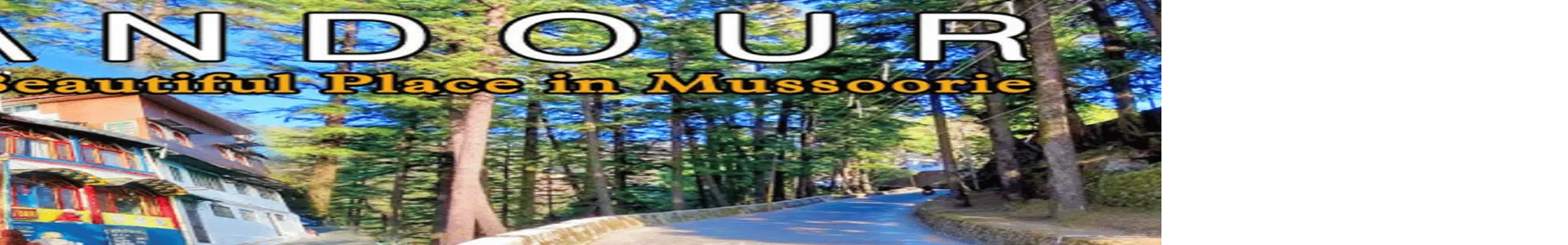 Landour, Mussoorie, Uttarakhand, India